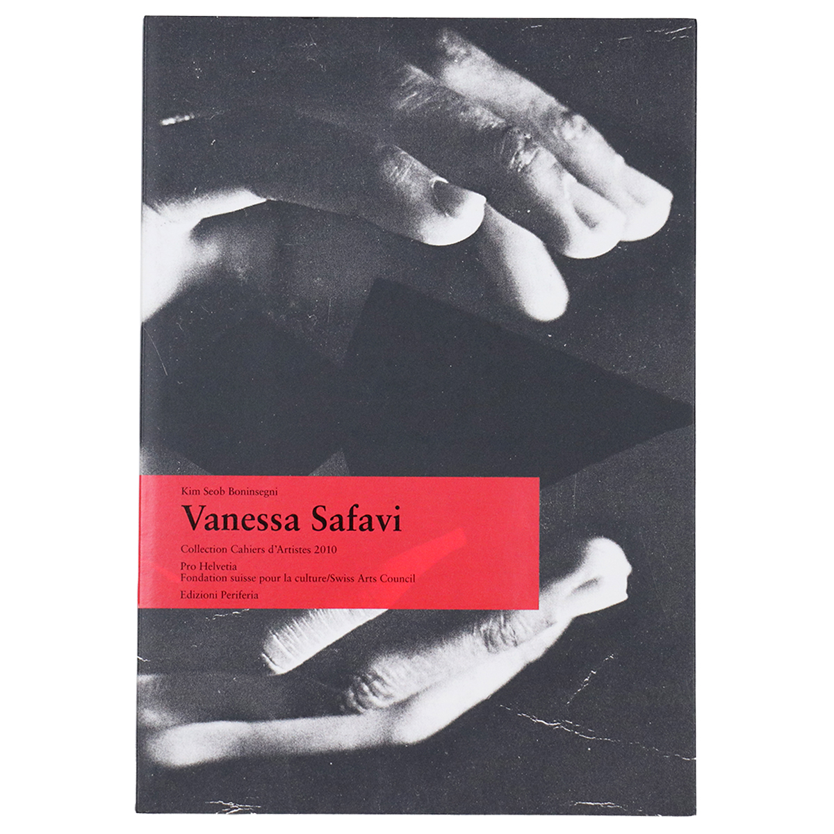 Vanessa Safavi: Collection Cahiers d'Artistes 2010