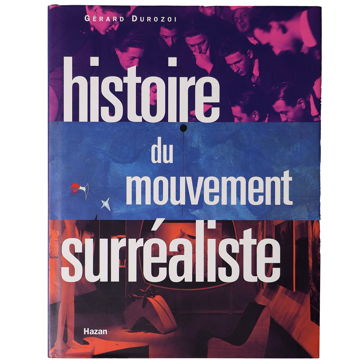 Histoire du mouvement surréaliste