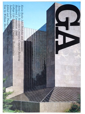 GA　グローバル・アーキテクチュア　No.29　ケヴィン・ローチ＆ジョン・ディンケルー　エトナ生命保険コンピューター・センター＆カレッジ生命保険本社