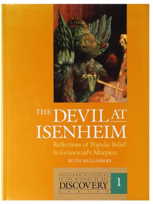 Devil at Isenheim: Reflections of Popular Belief in Grünewald's Altarpiece