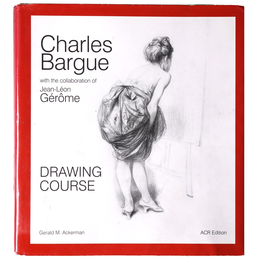 Charles Bargue: Drawing Course