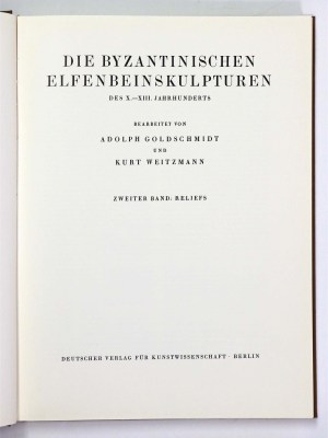Die byzantinischen Elfenbeinskulpturen des X.-XIII. Jahrhunderts