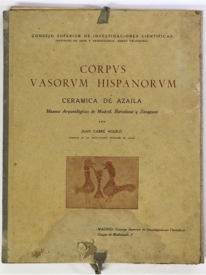 Corpus Vasorum Hispanorum. Ceramica de Azaila. Museos Arqueologicos de Madrid. Barcelona y Zaragoza.