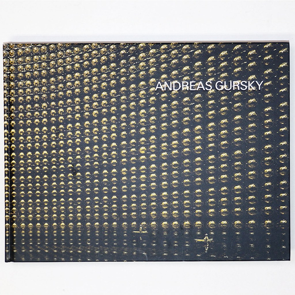 ANDREAS GURSKY　アンドレアス・グルスキー