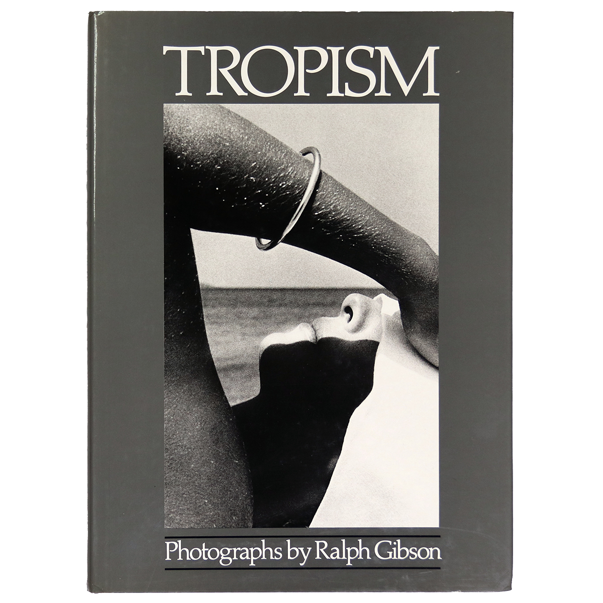 Ralph Gibson: Tropism