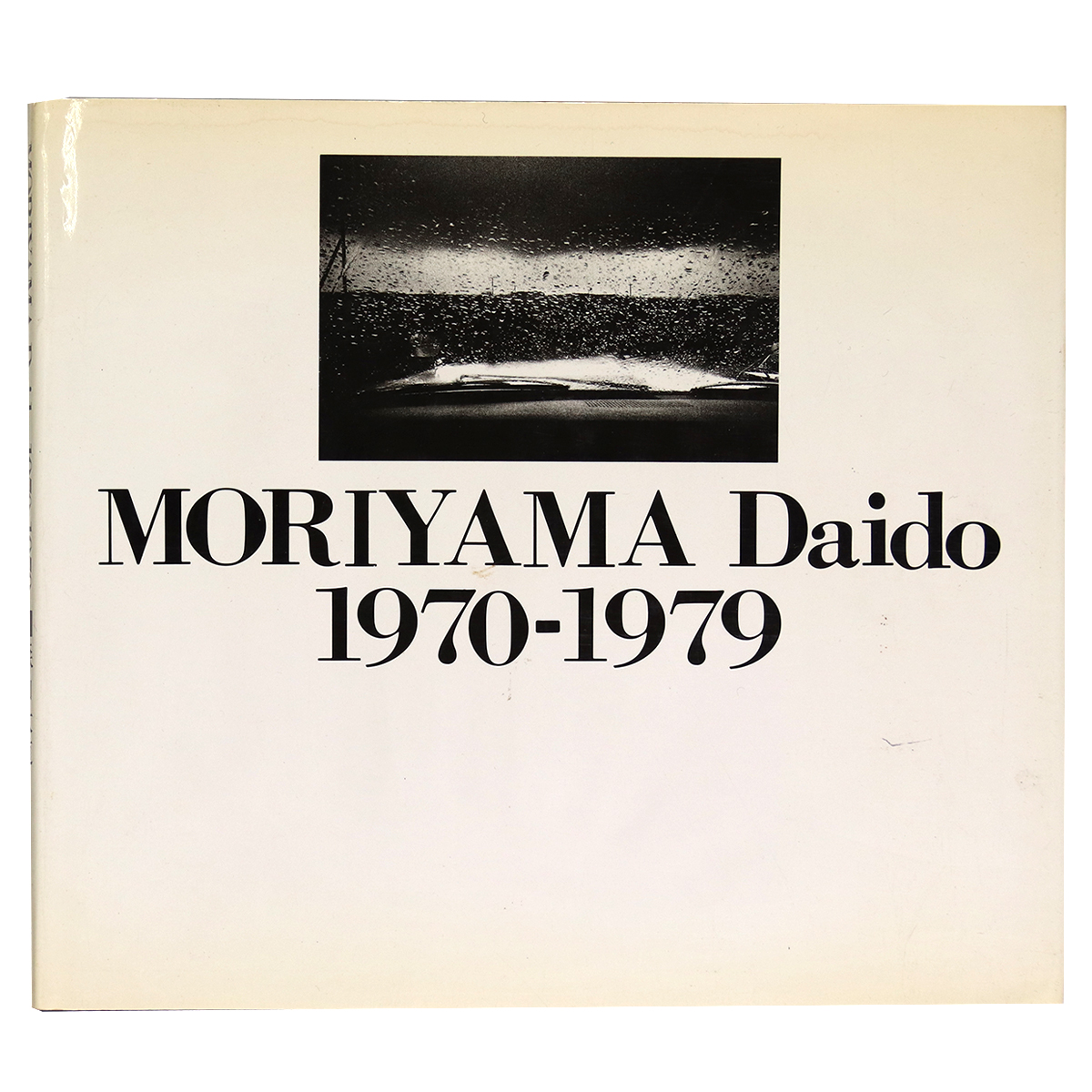 MORIYAMA Daido 1970-1979